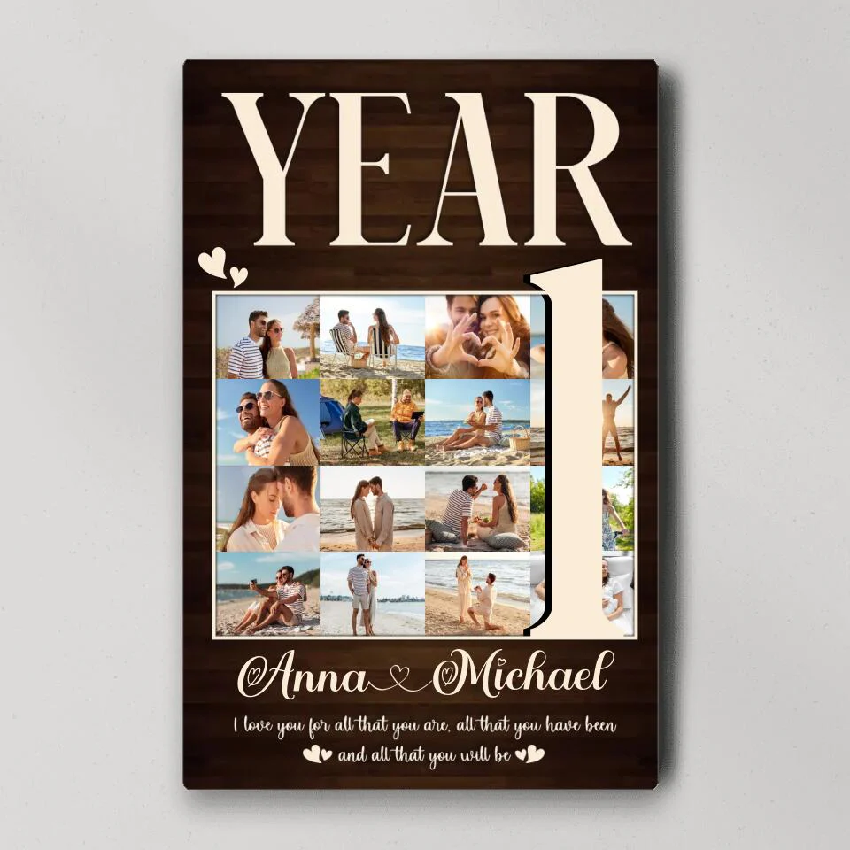 1 Year I Love You For All That You Are Custom Canvas Poster 1 Year Anniversary Gift For Couples - Image 2