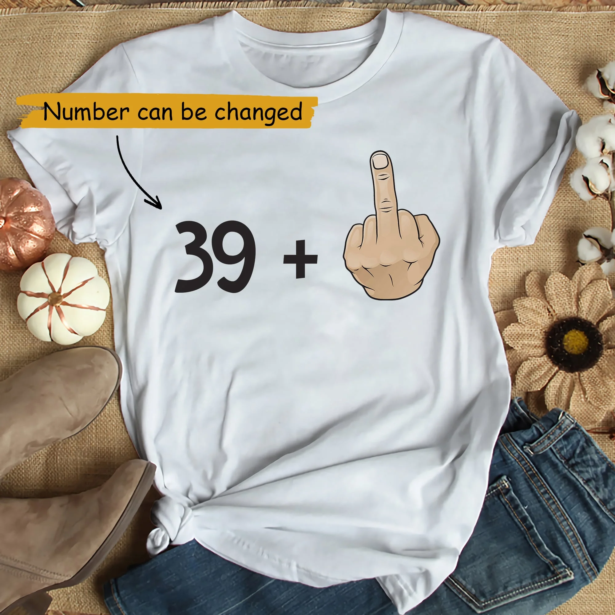 39 Plus, New Age Plus - Personalized Tshirt - Custom Number - Image 3