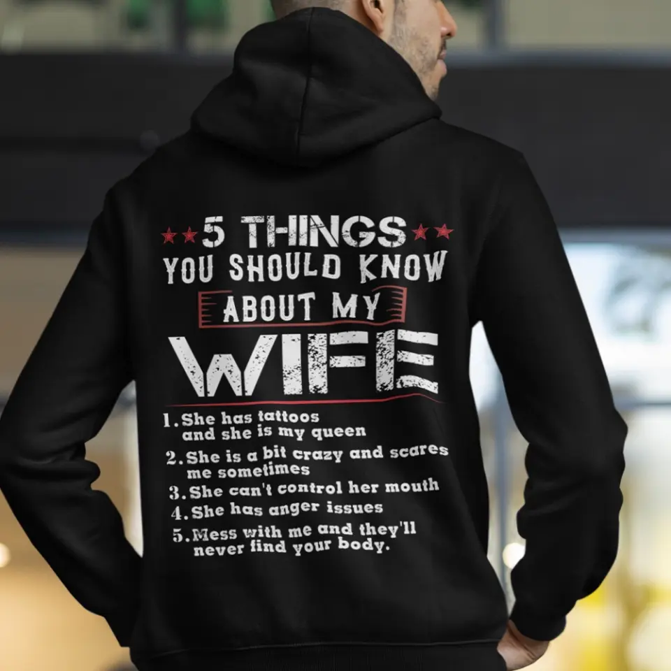 5 Things You Should Know About My Wife, Personalized Back Shirt For Men, Funny Gifts For Husband - Image 9