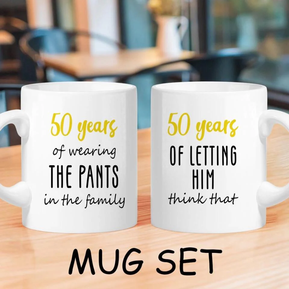 50 Years Of Wearing The Pants In The Family - Personalized Couple White Mug - Image 10