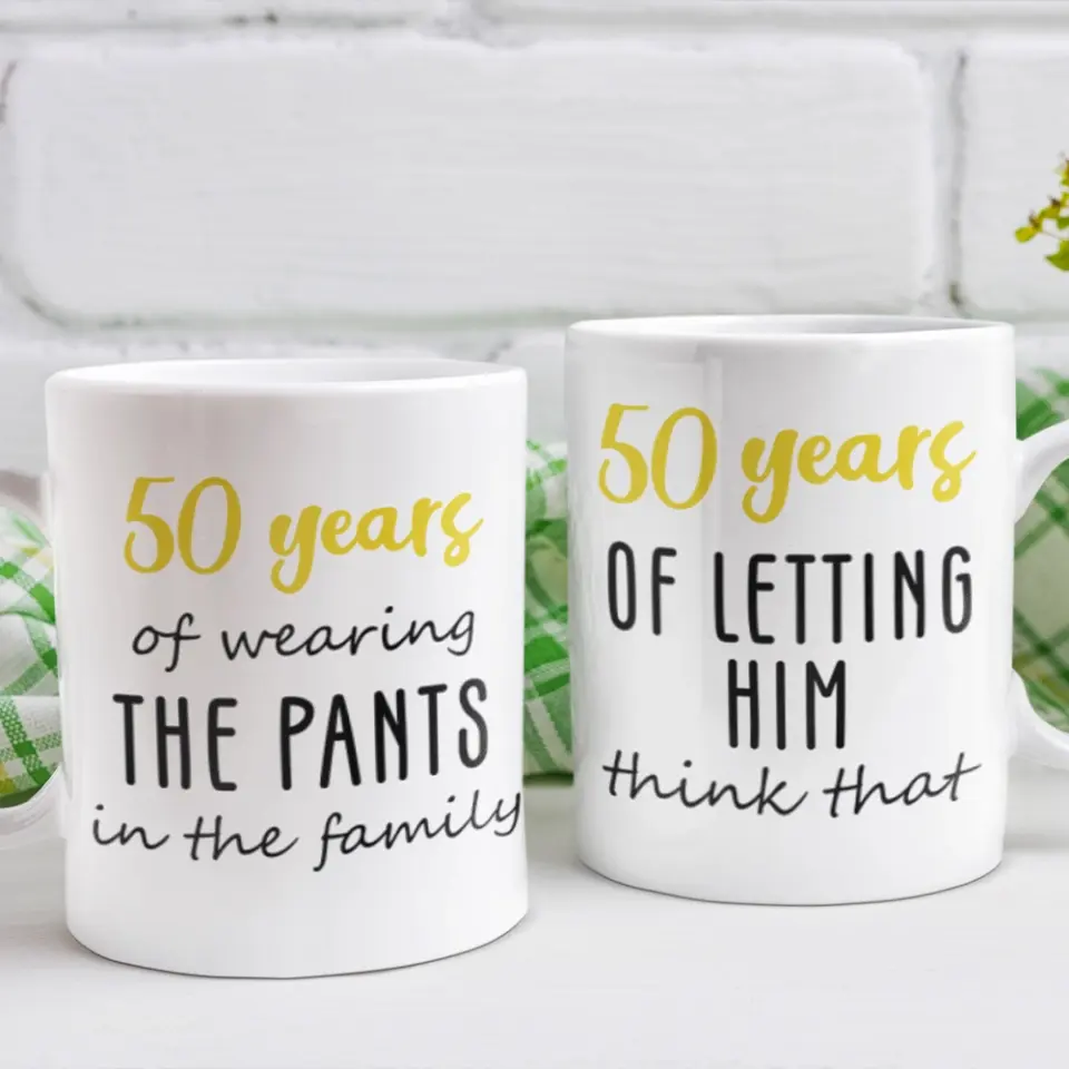 50 Years Of Wearing The Pants In The Family - Personalized Couple White Mug - Image 4