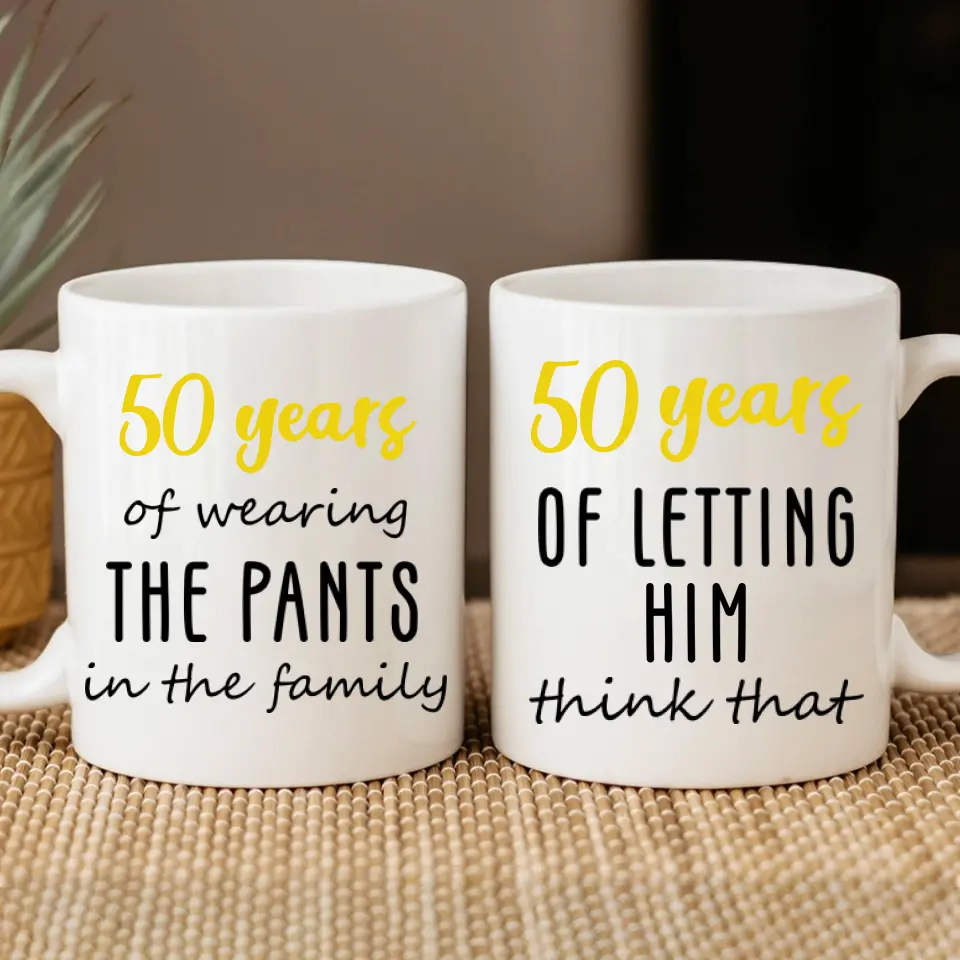 50 Years Of Wearing The Pants In The Family - Personalized Couple White Mug - Image 6