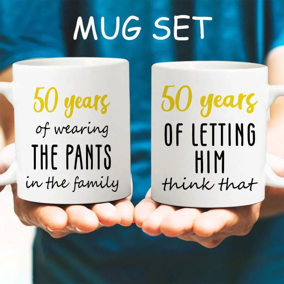 50 Years Of Wearing The Pants In The Family - Personalized Couple White Mug - Image 8