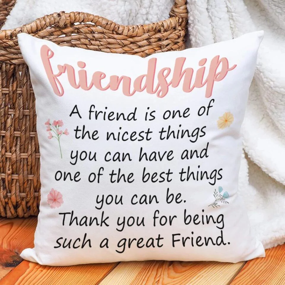 A Friend Is One Of The Nicest Things - Personalized Pillow - Gift for Friend, Bestie - Image 6