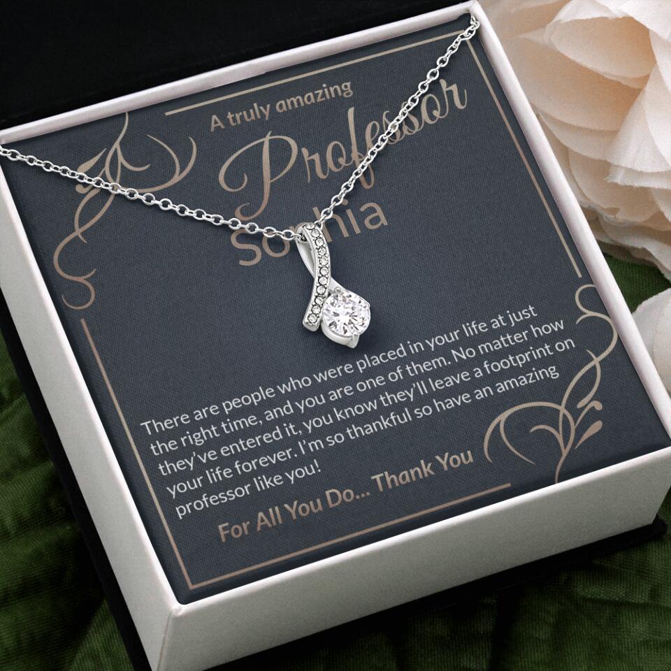 A Truly Amazing Professor, For All You Do Thank You - Custom Name Necklace - Image 11
