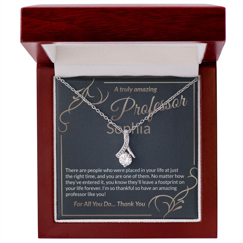 A Truly Amazing Professor, For All You Do Thank You - Custom Name Necklace - Image 15