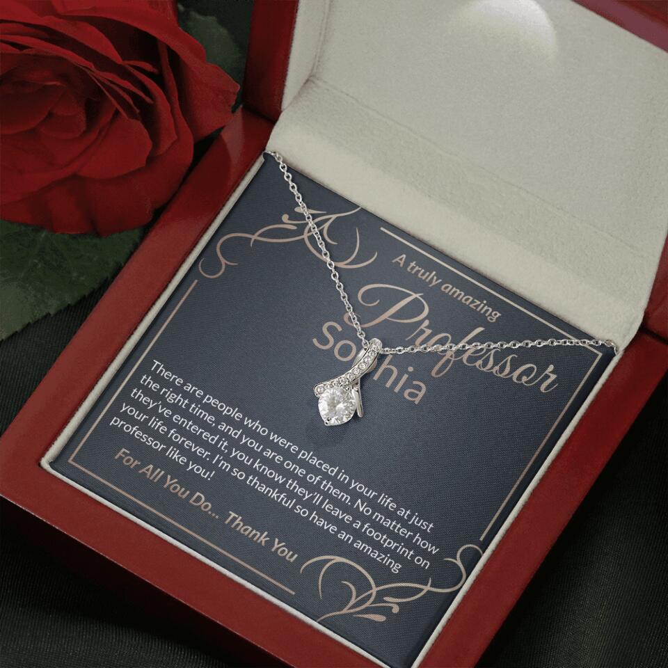A Truly Amazing Professor, For All You Do Thank You - Custom Name Necklace - Image 18