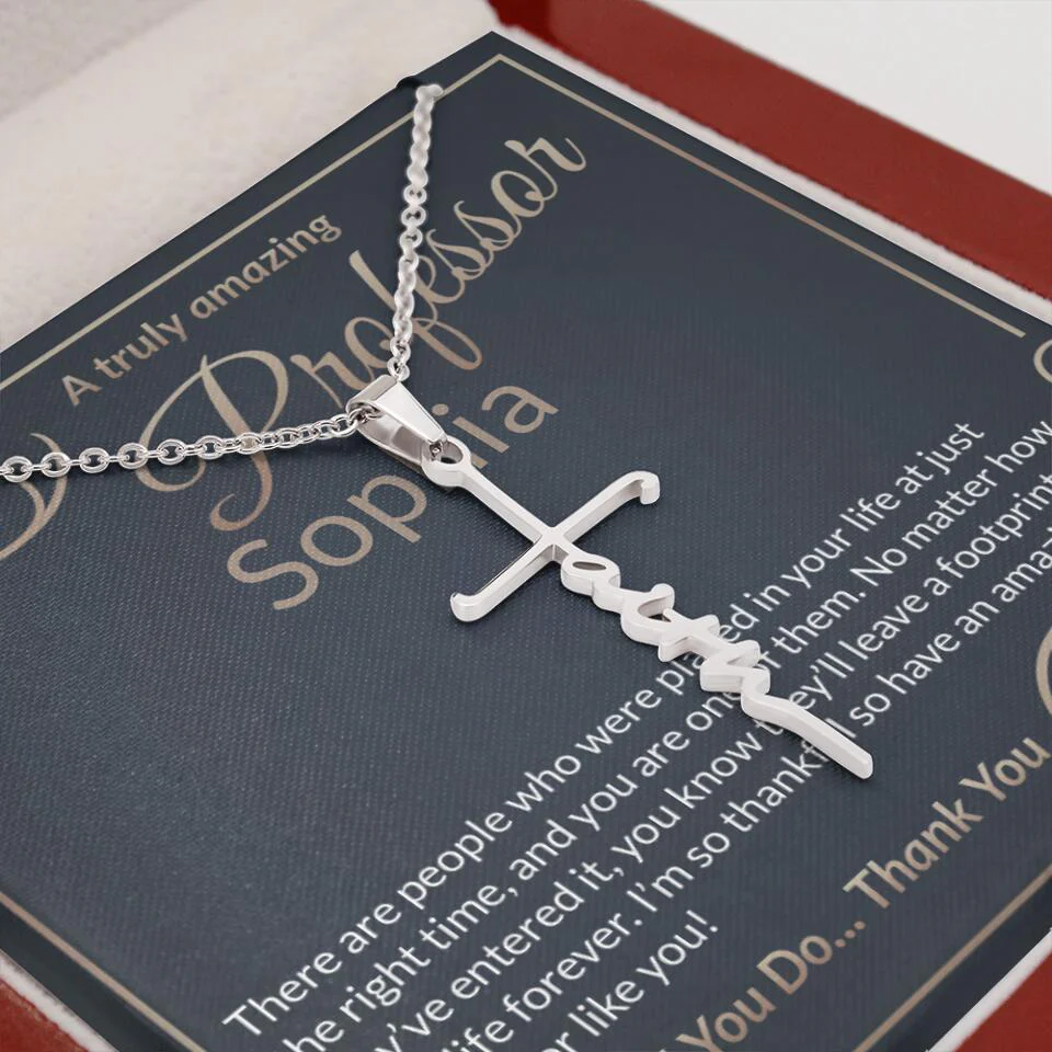 A Truly Amazing Professor, For All You Do Thank You - Custom Name Necklace - Image 47