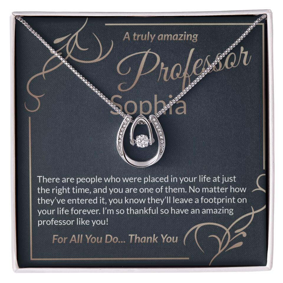 A Truly Amazing Professor, For All You Do Thank You - Custom Name Necklace - Image 49