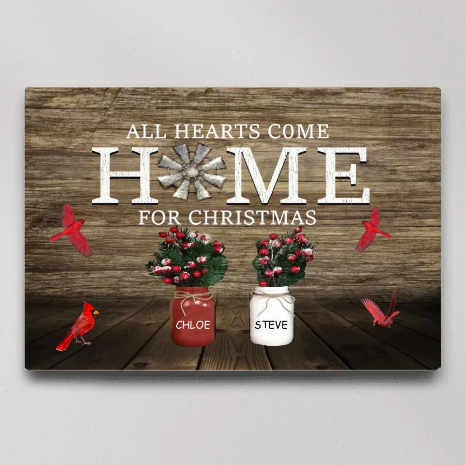 All Hearts Come Home For Christmas Custom Canvas Poster Memorial Gift For Christmas - Image 2