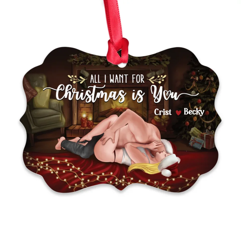 All I Want For Christmas Is You (Custom Ornament -Christmas Gifts For Women, Men, Couples) - Personalized Ornament - Image 7