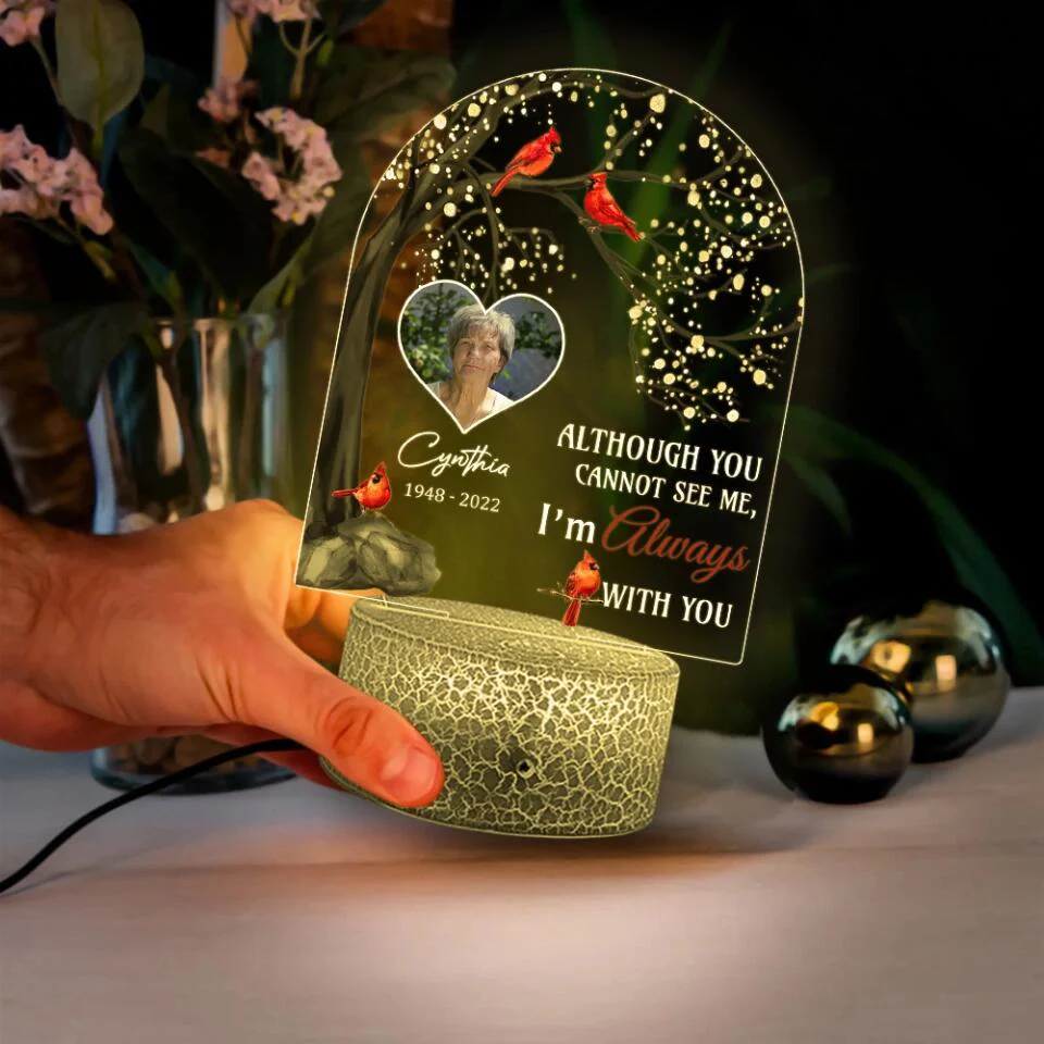 Although You Cannot See Me I'm Always With You - Personalized 3D LED Light - Memorial Gifts For Family Loss Husband Wife Parents - Image 4