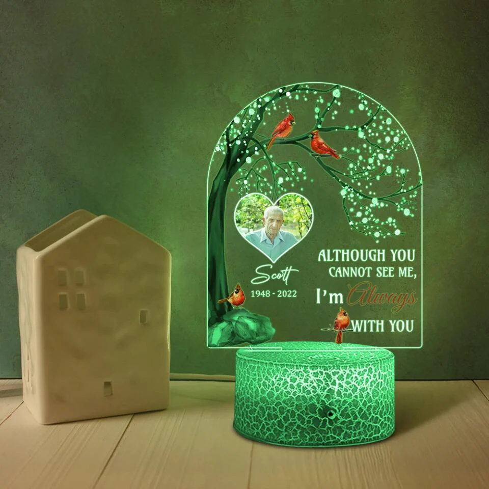 Although You Cannot See Me I'm Always With You - Personalized 3D LED Light - Memorial Gifts For Family Loss Husband Wife Parents - Image 6