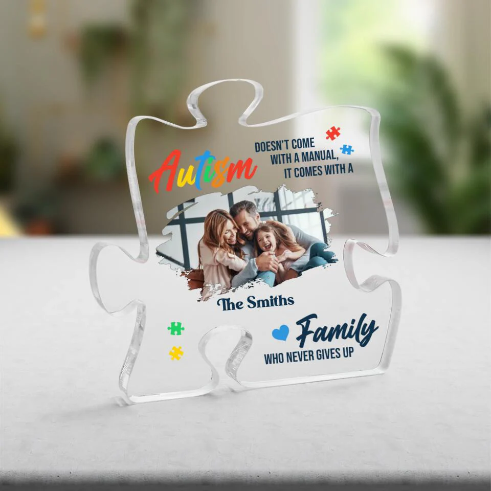 Autism Comes with a Family Personalized Acrylic Plaque - Image 3