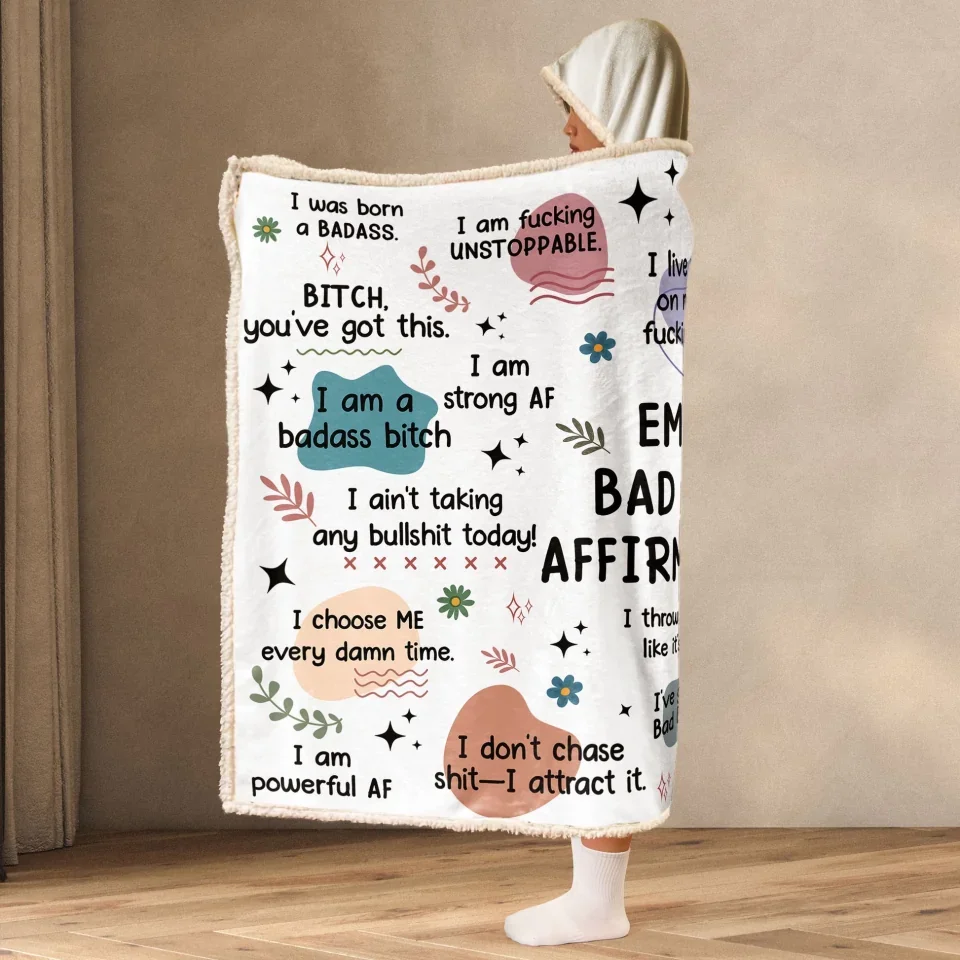 Bad B*tch Affirmations Blanket - Personalized Wearable Blanket Hoodie - Winter Gift for Women, Female Friends - Image 3