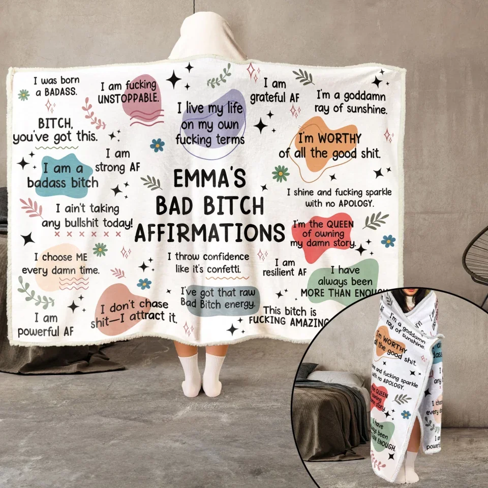 Bad B*tch Affirmations Blanket - Personalized Wearable Blanket Hoodie - Winter Gift for Women, Female Friends - Image 4