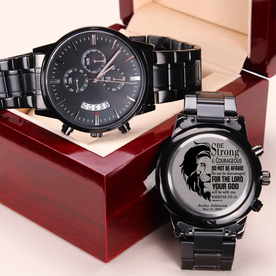 Be Strong & Courageous Don't Be Afraid - Personalized Stainless Steel Engraved Chronograph Watch - Image 3
