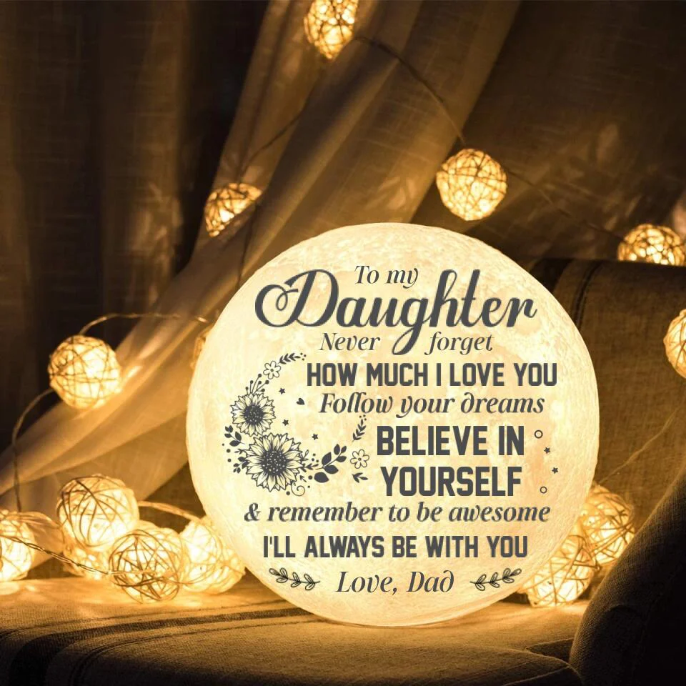 Believe In Yourself & I Will Always Be With You - Personalized 3D Moon Lamp - Image 2