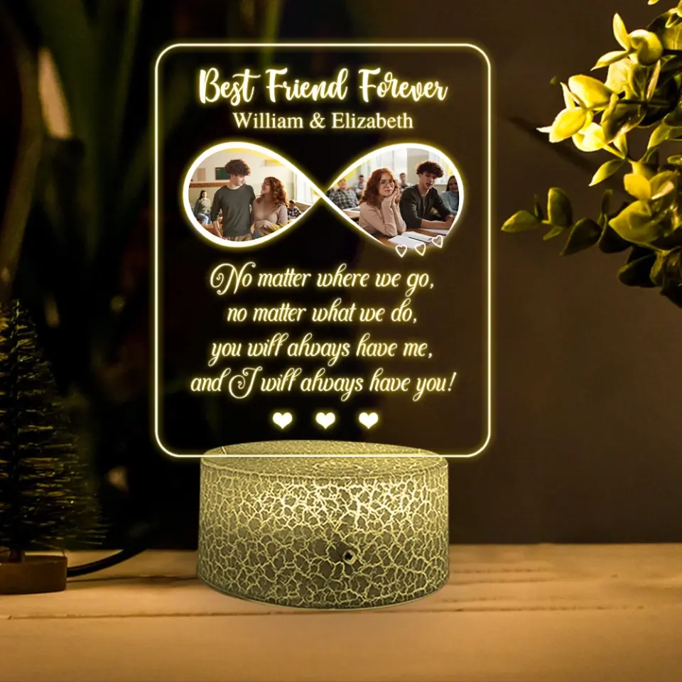 Best Friend Forever I Will Always Have You Personalized Led Light Gift For Best Friends - Image 3