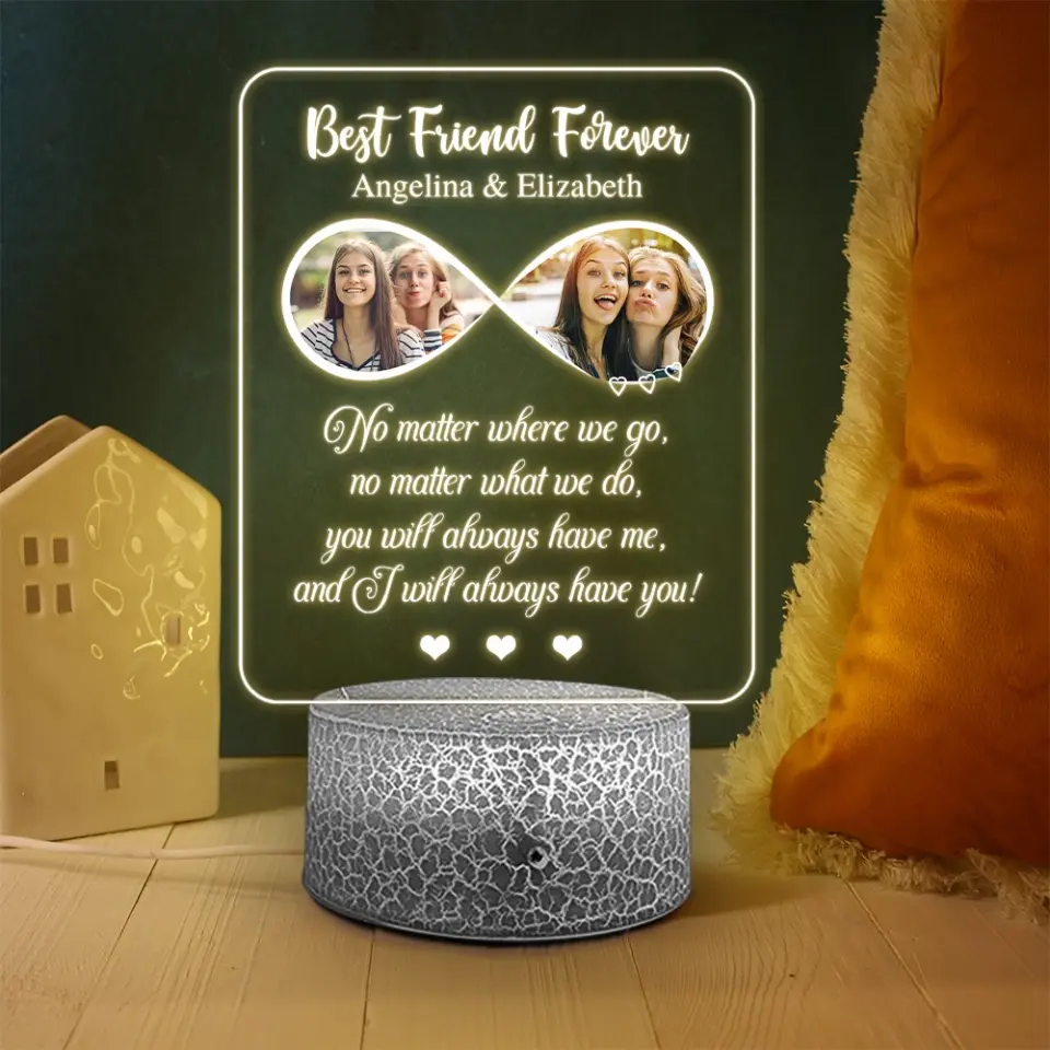 Best Friend Forever I Will Always Have You Personalized Led Light Gift For Best Friends - Image 5