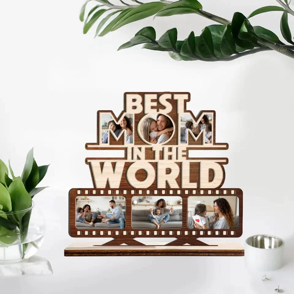 Best Mom In The World Custom Photo Wooden Plaque Mothers Day Gift - Image 2