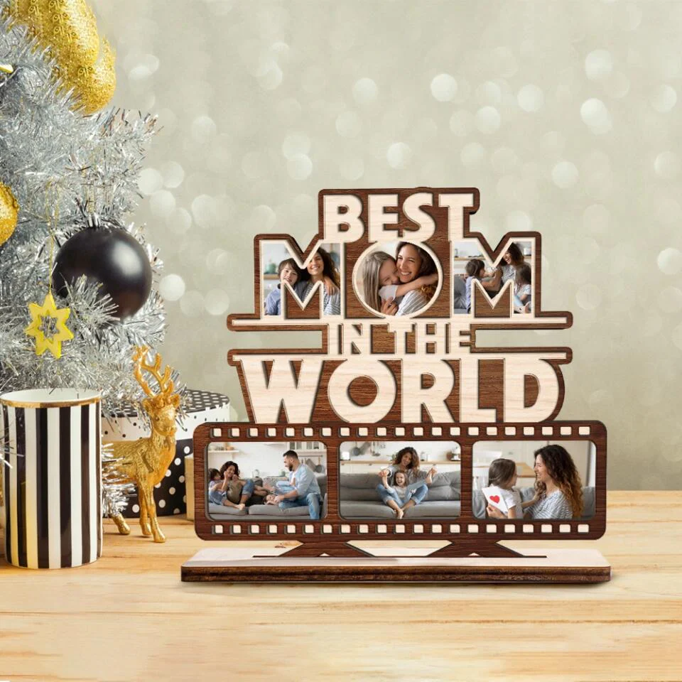 Best Mom In The World Custom Photo Wooden Plaque Mothers Day Gift - Image 3