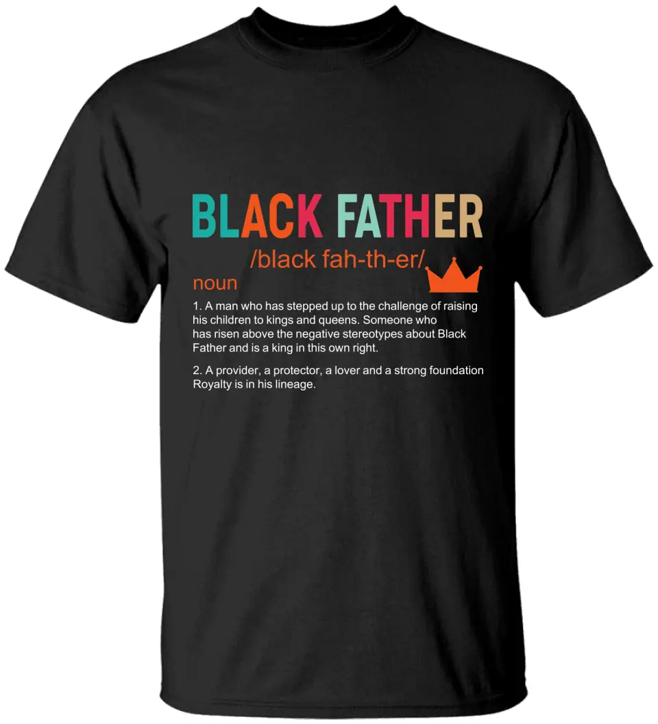 Black Father Description - G500 Front Side Tshirt - Gift For Father's Day | 306IHPNPTS733 - Image 2