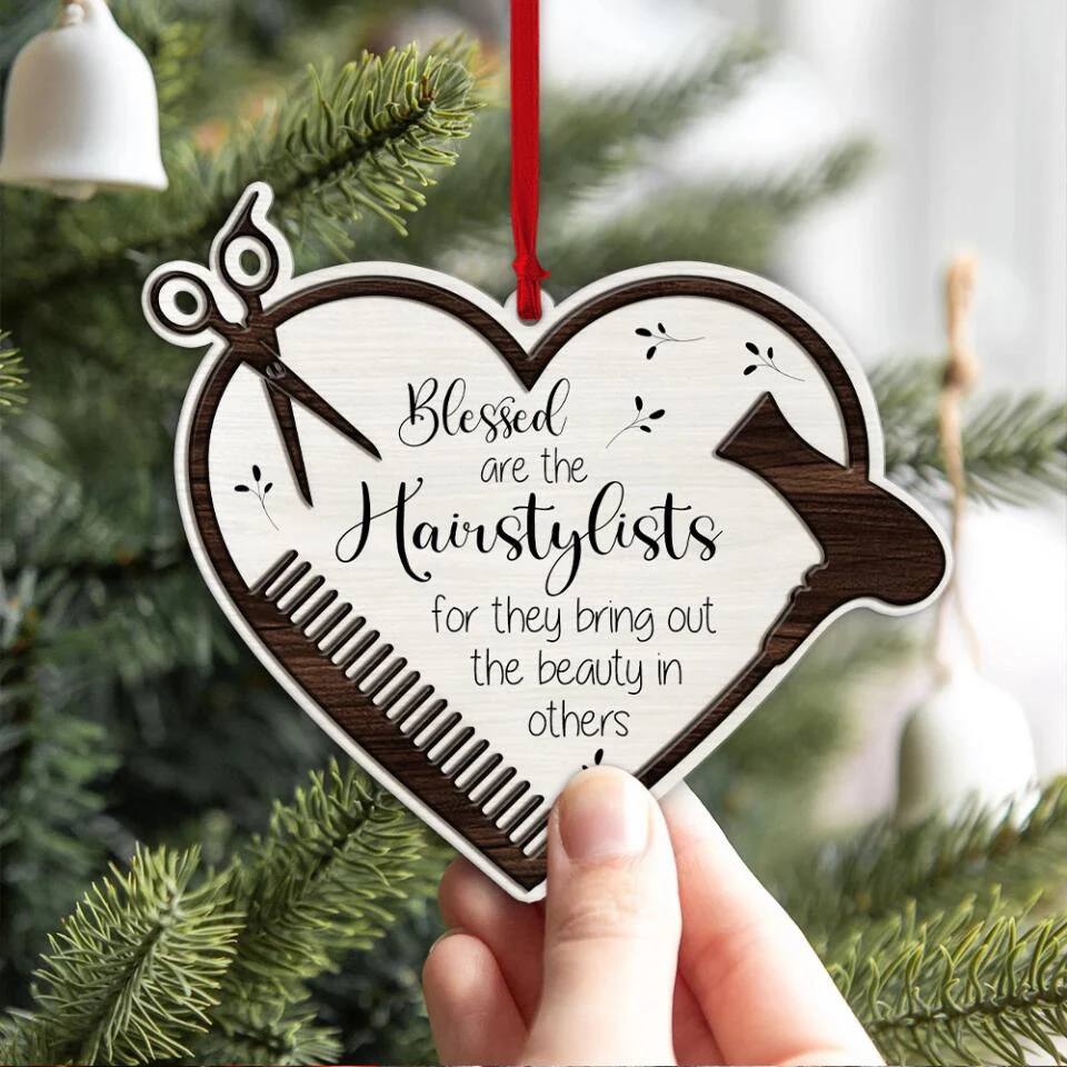 Blessed Are the Hairstylists for They Bring Out The Beauty in Others - Wooden Ornament - Christmas Gift for Hairdressers - Image 3