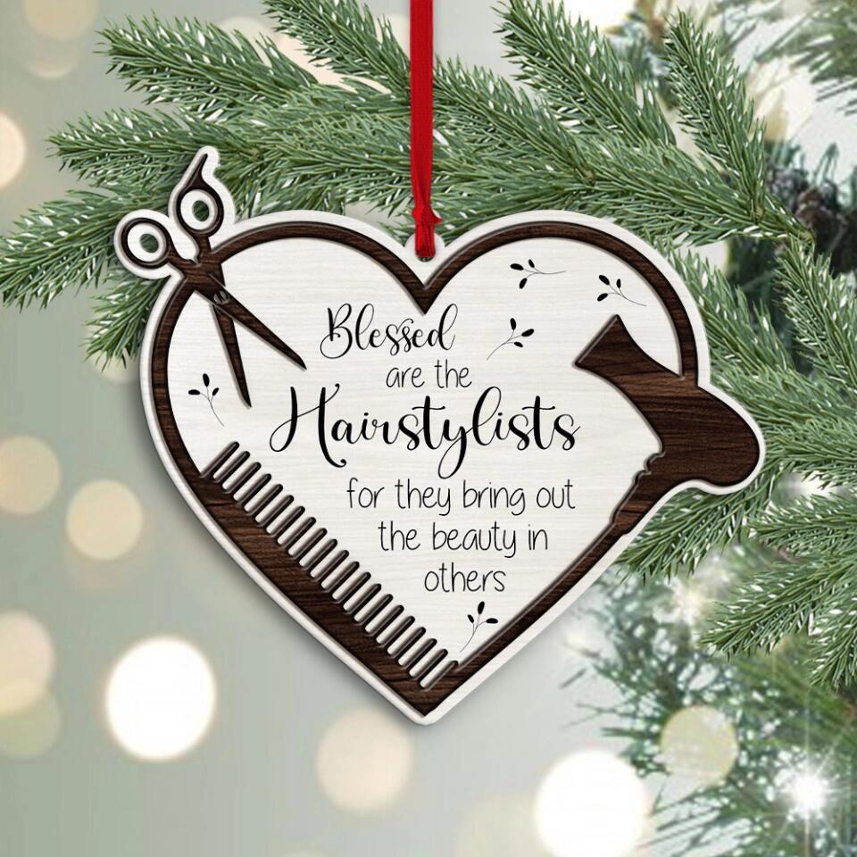 Blessed Are the Hairstylists for They Bring Out The Beauty in Others - Wooden Ornament - Christmas Gift for Hairdressers - Image 4
