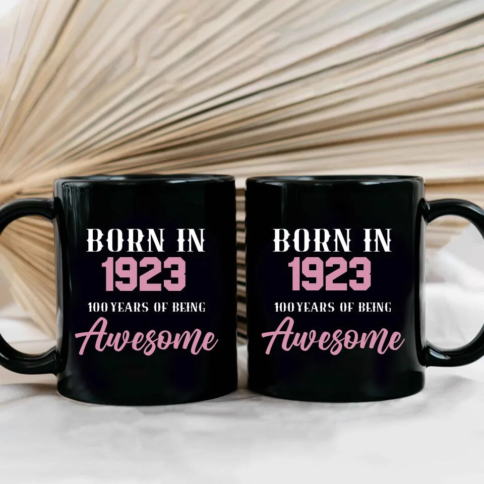 Born in 1923 100 Years of Being Awesome - Personalized Ceramic Mugs - 100th Birthday Gift for Grandparents - Image 2
