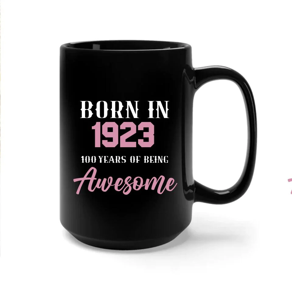 Born in 1923 100 Years of Being Awesome - Personalized Ceramic Mugs - 100th Birthday Gift for Grandparents - Image 9