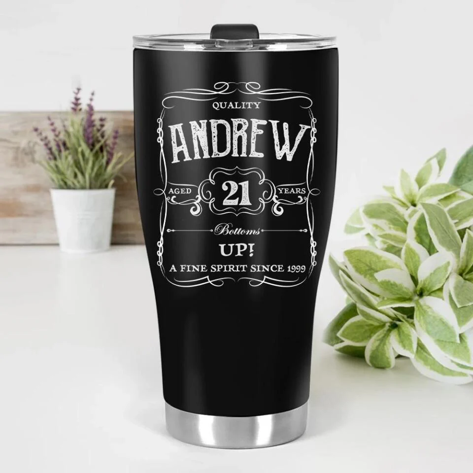 Bottoms Up A Fine Spirit Since Custom Tumbler Birthday Gift For Him - Image 5