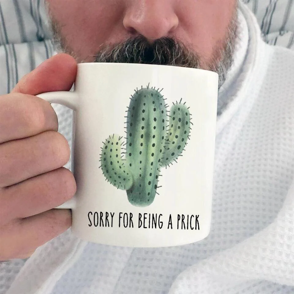 Cactus Sorry For Being A Prick - Personalized Mug - Sorry Gift For Her Wife Girlfriends - Image 5