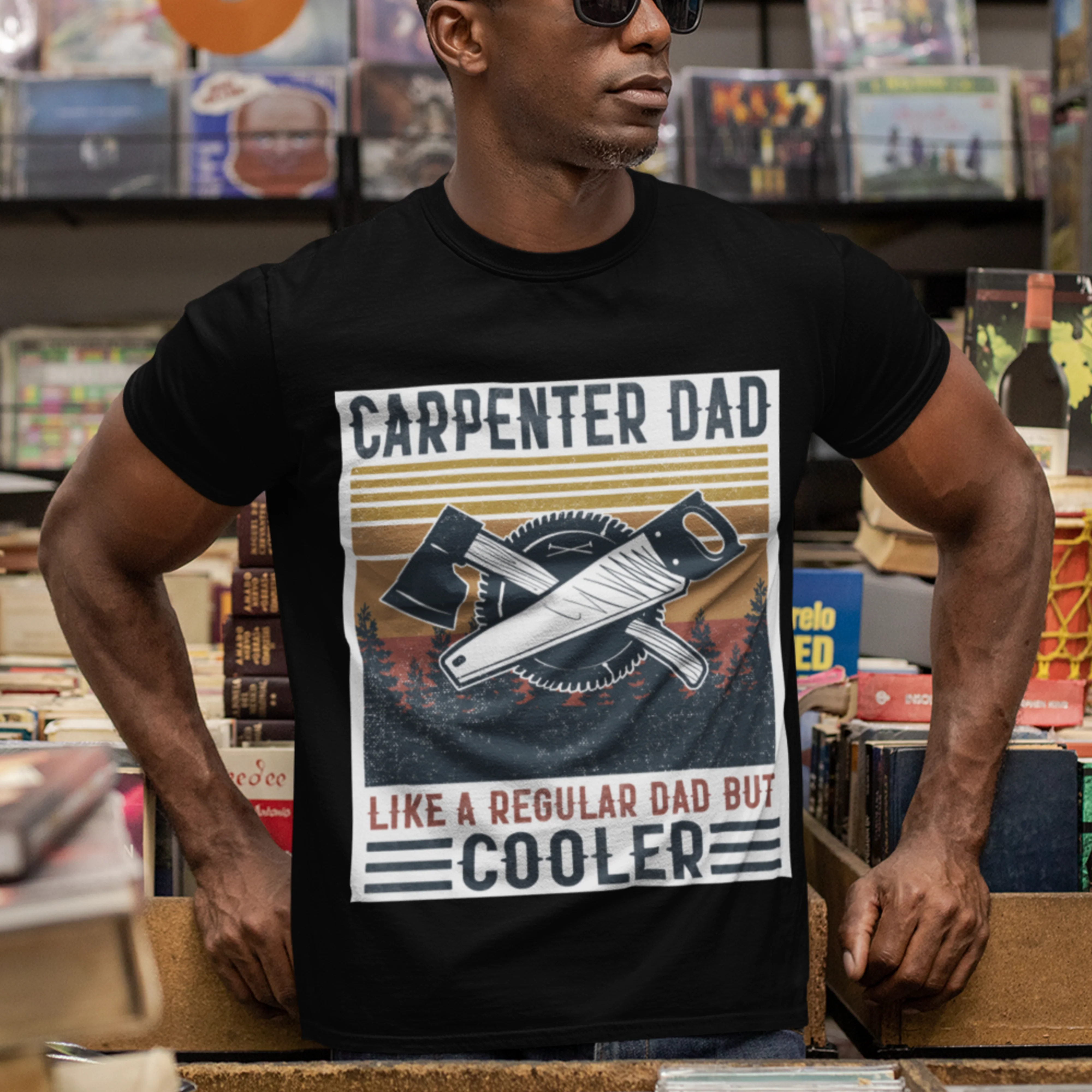 Carpenter Dad Like Regular Dad But Cooler Special Made Tshirt Father's Day Gifts - Image 3