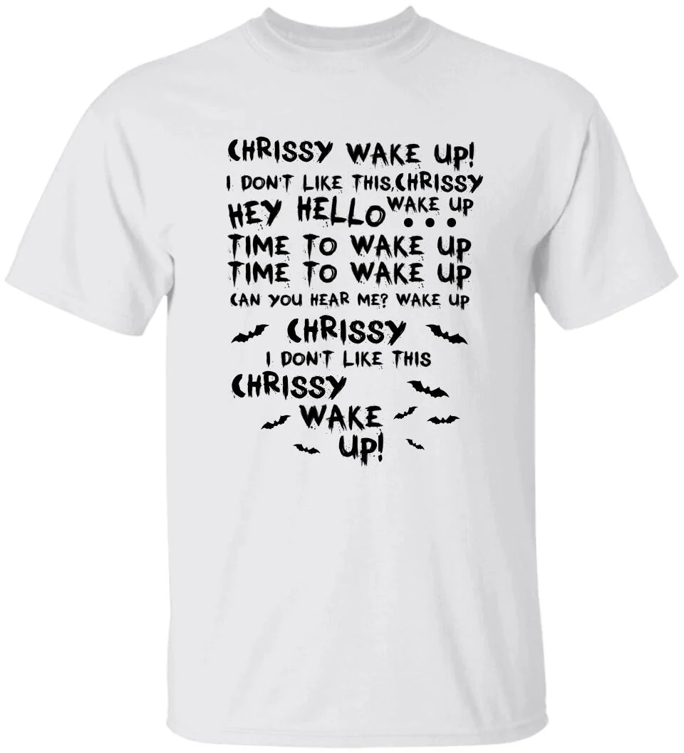 Chrissy Wake Up - Personalized Shirt - Halloween Gift For Horror Movie Lover - Image 12