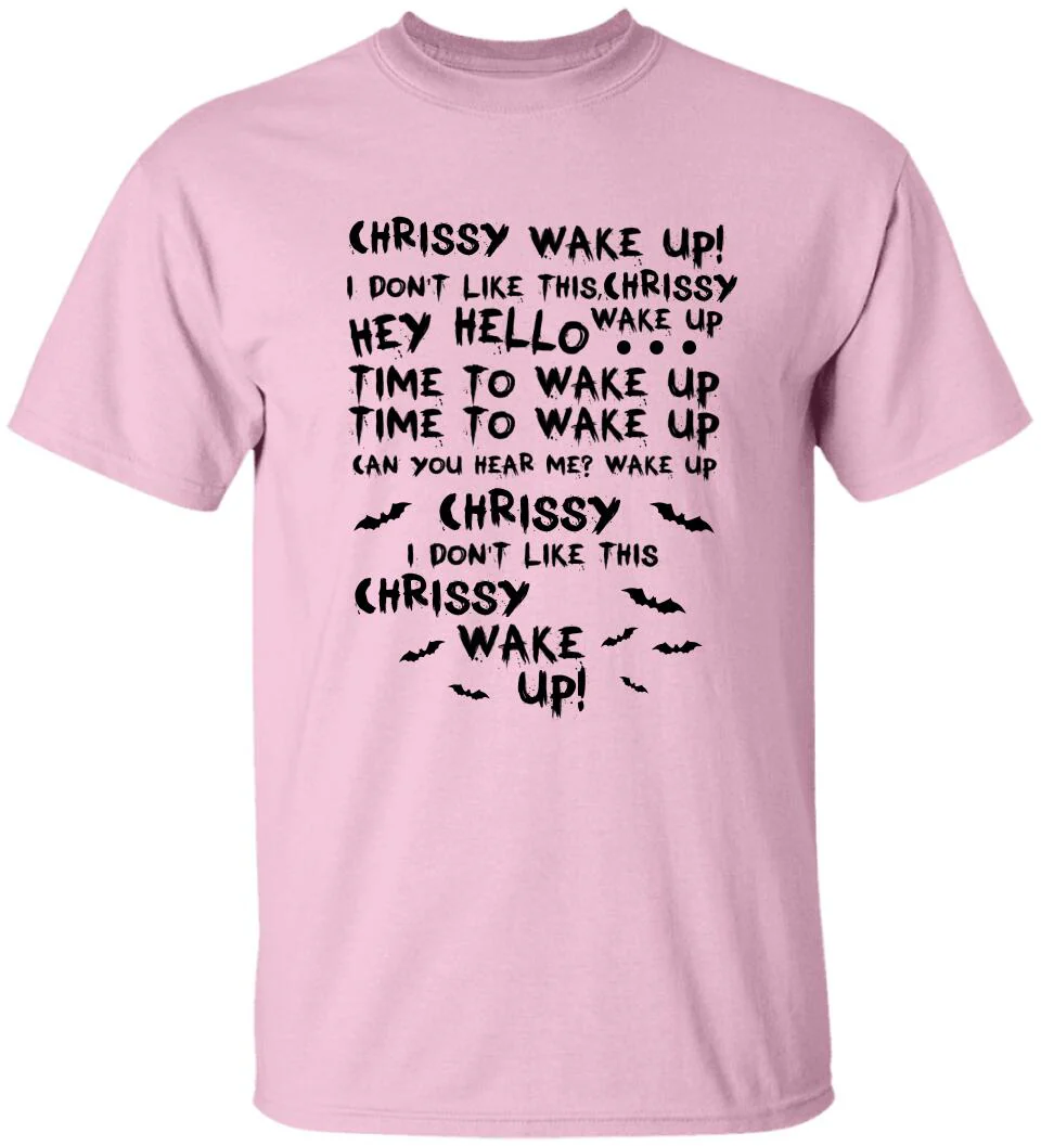 Chrissy Wake Up - Personalized Shirt - Halloween Gift For Horror Movie Lover - Image 9
