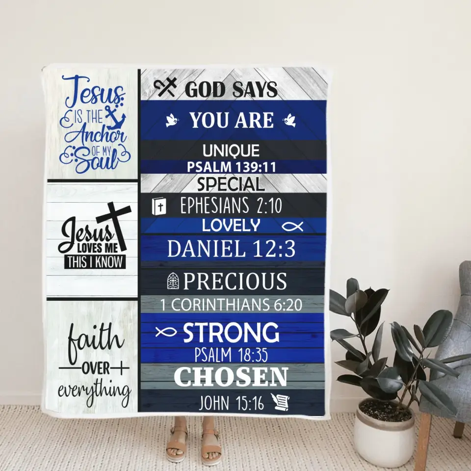 Christian Bible Verses - God Say You Are Unique Special Lovely Strong Chosen - Faith Over Everything - Blanket - Christian Gift for Beloved - Gift for Jesus Lovers - Confirmed in Christ Gifts - 305ICNLNBL597 - Image 3