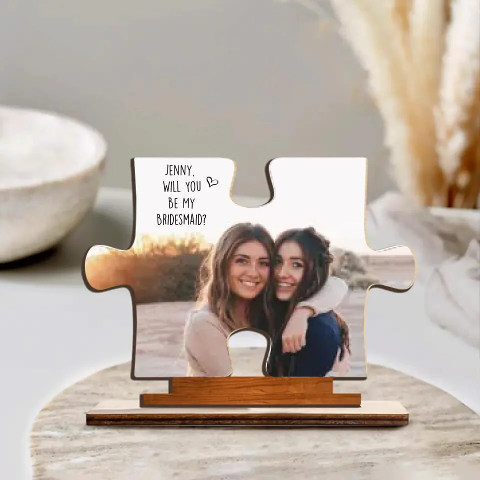 Custom Photo Missing Pieces Wooden Acrylic Plaque - Gifts for Mom, Mom Birthday Gift, Anniversary Gift, Bestie Gift, Valentine Gift for Couple - 212IHNVSWP970 - Image 4