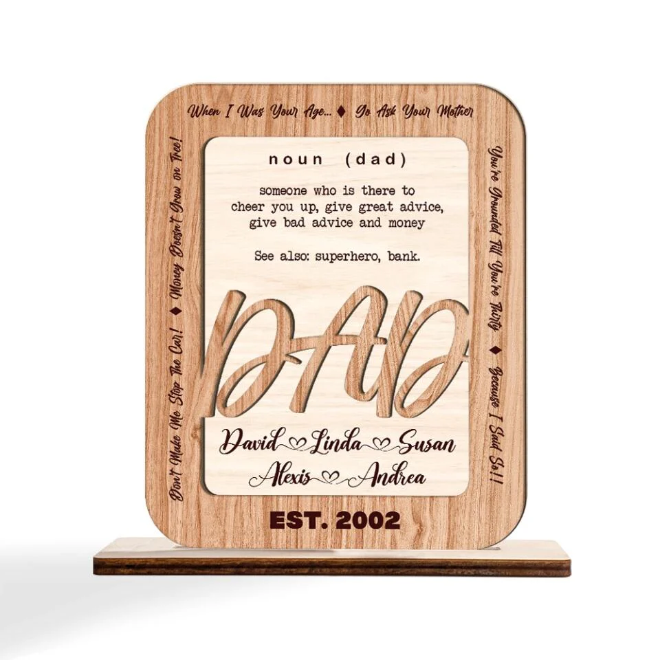Dad Definition - Someone Who is There to Cheer You Up Give Great Advice Give Bad Advice and Money - Dad Est. Year - Personalized Name - Custom Wooden Plaque - Father's Day Gift - Birthday Gift for Daddy from Daughter Son - 301ICNLNWP055 - Image 3