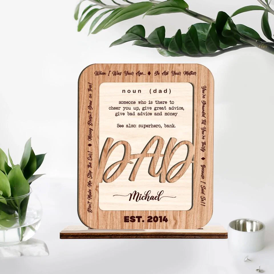 Dad Definition - Someone Who is There to Cheer You Up Give Great Advice Give Bad Advice and Money - Dad Est. Year - Personalized Name - Custom Wooden Plaque - Father's Day Gift - Birthday Gift for Daddy from Daughter Son - 301ICNLNWP055 - Image 7