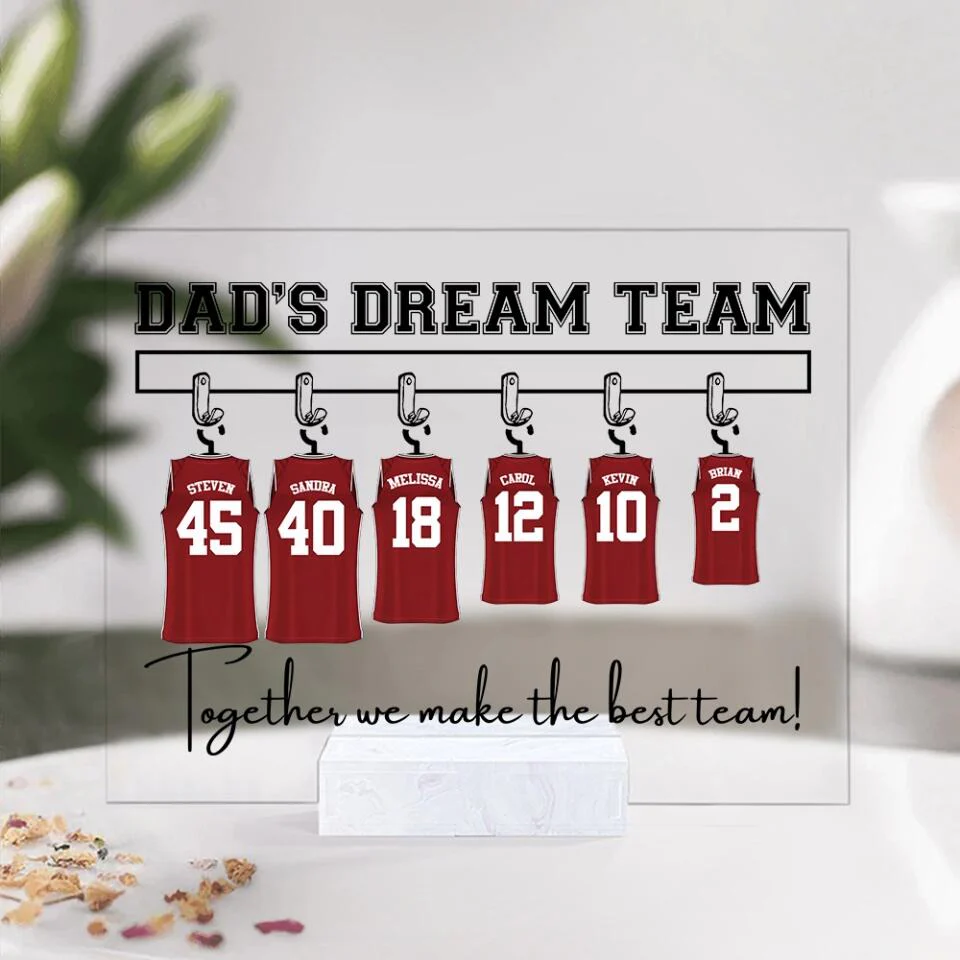 Dad's Basketball Dream Team Custom Acrylic Plaque Gift For Dad - Image 6