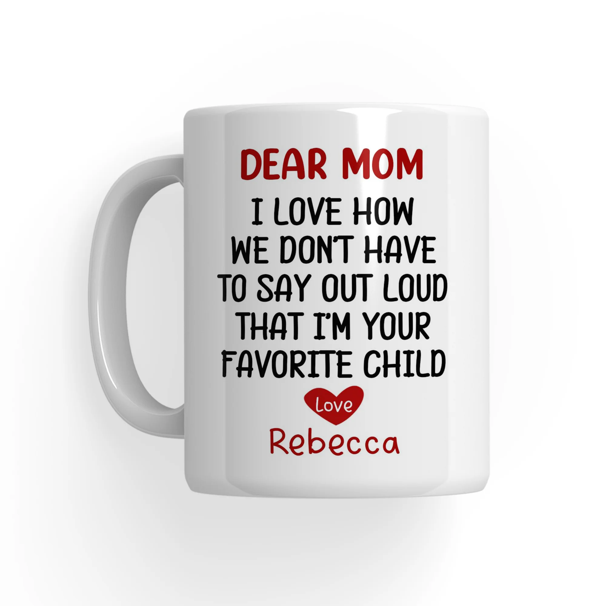 Dear Mom I'm Your Favorite Child, Custom Kid's Photo Cup, Personalized Mom Gift from Children - Image 3