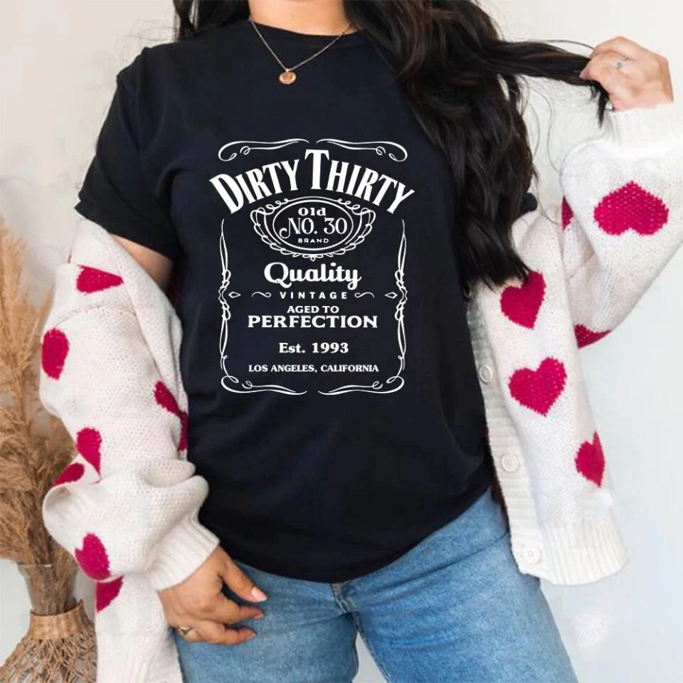 Dirty Thirty Birthday Aged To Perfection Personalized T-shirt Birthday Gift Ideas - Image 3