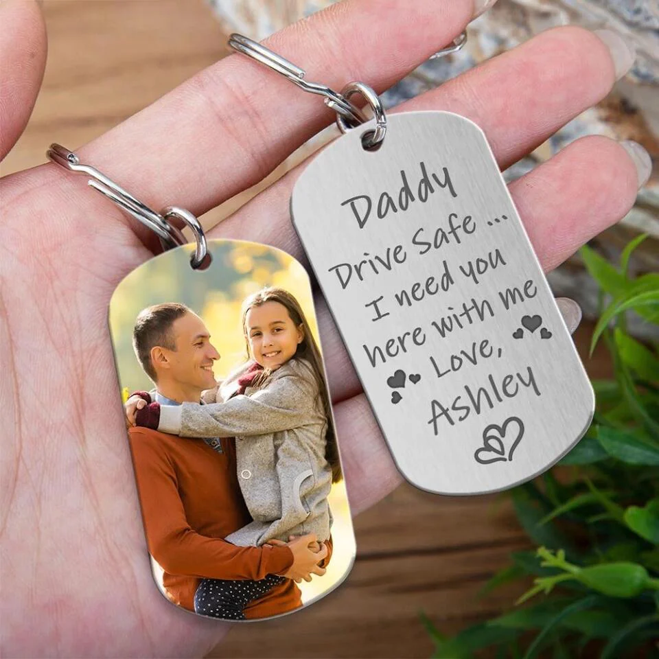 Drive Safe I Need You Here With Me - Personalized Keychain - Image 3