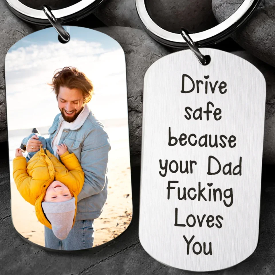 Drive Safe Keychain To Son Daughter From Mom Dad - Upload Photo Keychain - I Love You Gift For Son For Daughter - Image 4