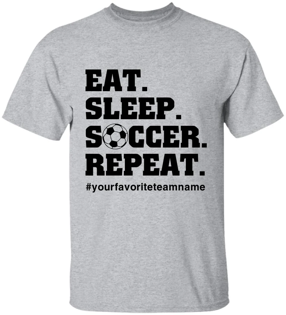 Eat Sleep Repeat, Personalized Name & Hashtag Unisex Shirt, Cool Gift for Soccer Lovers - Image 3