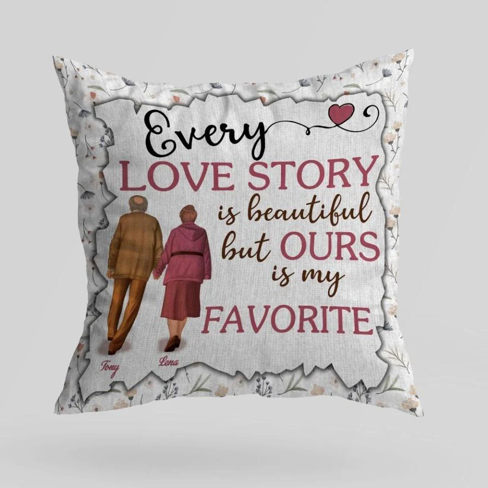 Every Love Story Is Beautiful  But Our Is My Favorite - Personalized Pillow - Image 5