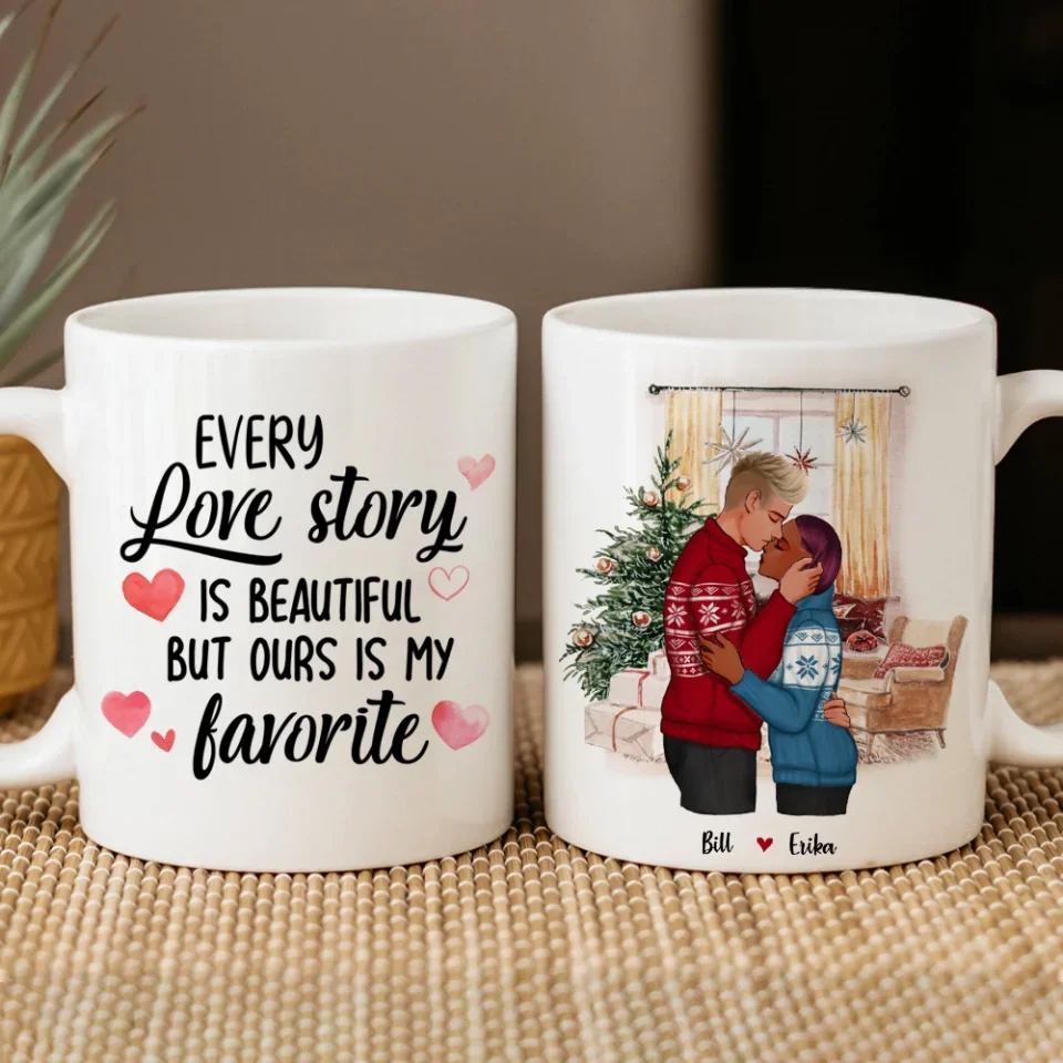 Every Love Story Is Beautiful But Ours Is My Favorite - Couple Gifts - Christmas Gifts - Image 5