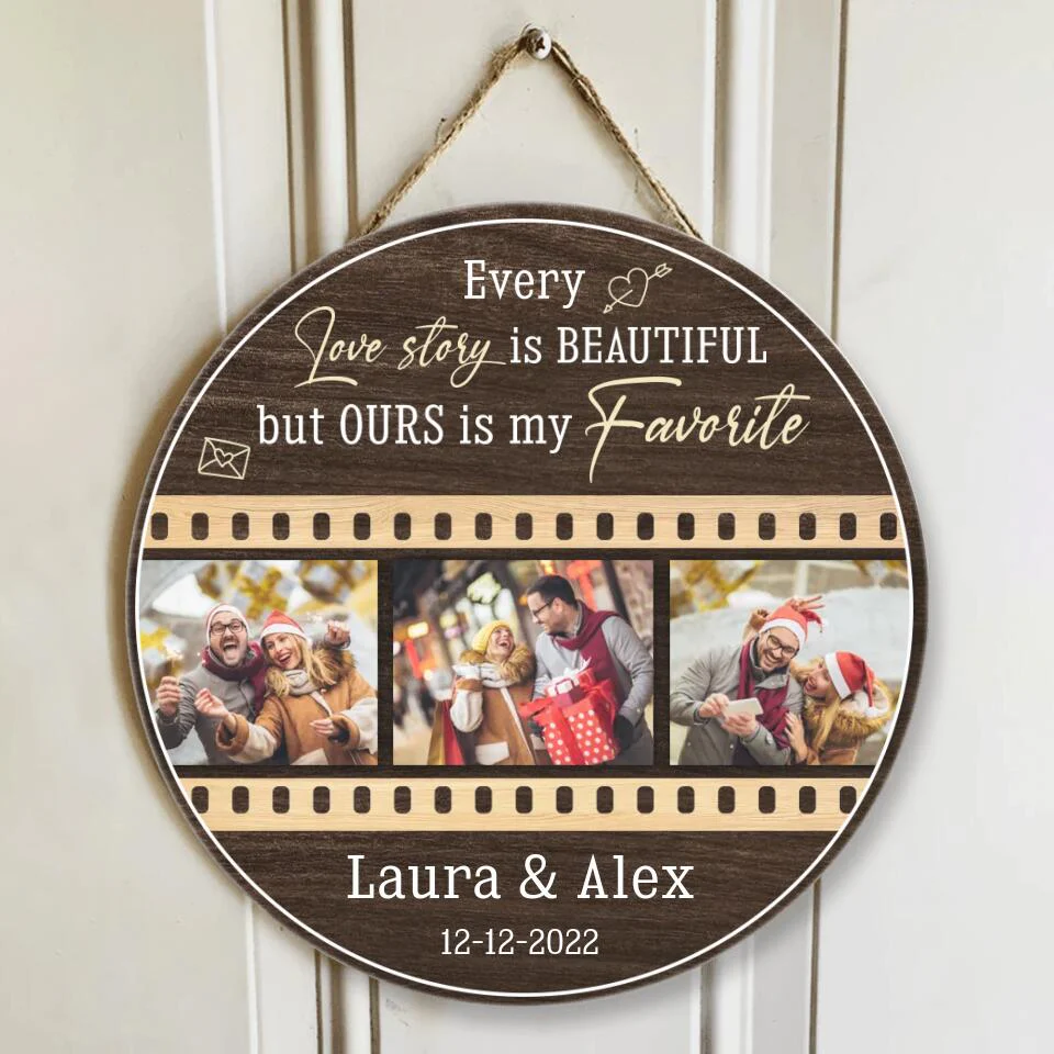 Couple Wooden Sign Every Love Story Is Beautiful Custom Round Wooden Sign Christmas Gifts - Image 6