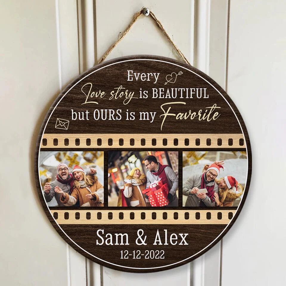 Couple Wooden Sign Every Love Story Is Beautiful Custom Round Wooden Sign Christmas Gifts - Image 7
